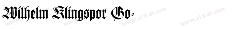 Wilhelm Klingspor Go字体转换 Wilhelm Klingspor Go字体转换